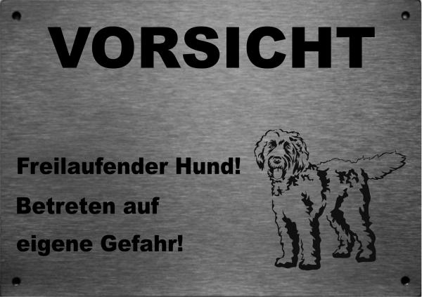 Edelstahl Warnschild Labradoodle VORSICHT Freilaufender Hund! Betreten auf eigene Gefahr!